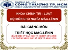 Bài giảng Triết học Mác - Lênin: Chương 7 - Ý thức xã hội (Dành cho học viên cao học và nghiên cứu sinh các ngành Khoa học xã hội và nhân văn)