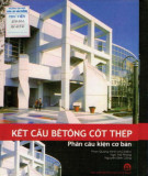 Kỹ thuật Kết cấu bêtông cốt thép (Phần cấu kiện cơ bản): Phần 1