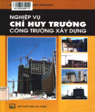 Công trường xây dựng và Nghiệp vụ chỉ huy trưởng: Phần 1