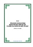 Sáng kiến kinh nghiệm THPT: Ứng dụng Google Form để hỗ trợ học sinh ôn tập và kiểm tra đánh giá môn Tin học