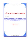 Sáng kiến kinh nghiệm THPT: Một số phương pháp dạy học giúp học sinh tránh được nỗi sợ học lập trình phát triển toàn diện phẩm chất và năng lực của người học qua phần chủ đề 5 giải quyết vấn đề với sự trợ giúp của máy tính Tin học 10