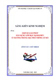 Sáng kiến kinh nghiệm THPT: Một số giải pháp xây dựng lớp học hạnh phúc ở trường trung học phổ thông Cờ Đỏ