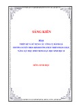 Sáng kiến kinh nghiệm THPT: Thiết kế và sử dụng các công cụ đánh giá thường xuyên theo định hướng phát triển phẩm chất, năng lực học sinh trong dạy học sinh học 10