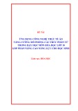 Sáng kiến kinh nghiệm THPT: Ứng dụng công nghệ thực tế ảo tăng cường mô phỏng cấu trúc phân tử trong dạy học môn Hóa học lớp 10 góp phần nâng cao năng lực cho học sinh