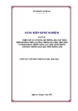 Sáng kiến kinh nghiệm THPT: Thiết kế và sử dụng hệ thống bài tập theo định hướng tiếp cận PISA trong dạy Học hóa học 10 nhằm phát triển năng lực học sinh trong chương trình giáo dục phổ thông 2018