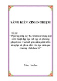 Sáng kiến kinh nghiệm THPT: Phương pháp dạy học nhóm sử dụng một số kĩ thuật dạy học tích cực và phương pháp kiểm tra đánh giá nhằm phát triển năng lực và phẩm chất cho học sinh qua chương trình Hóa 10