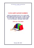 Sáng kiến kinh nghiệm THPT: Những giải pháp tối ưu của giáo viên chủ nhiệm nhằm giáo dục và rèn luyện cho học sinh THPT biết tôn trọng sự khác biệt của người khác