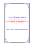 Sáng kiến kinh nghiệm THPT: Vận dụng phương pháp trò chơi tạo hứng thú học tập phần Hoá học hữu cơ trong chương trình THPT