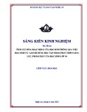 Sáng kiến kinh nghiệm THPT: Tích cực hóa hoạt động của học sinh thông qua việc học sinh tự làm đồ dùng học tập Hóa học nhằm phát triển năng lực, phẩm chất của học sinh khối 10