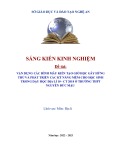 Sáng kiến kinh nghiệm THPT: Vận dụng các hình mẫu kiến tạo giờ học gây hứng thú và phát triển các kỹ năng mềm cho học sinh trong dạy học Địa lí 10 – CT 2018 ở trường THPT Nguyễn Đức Mậu