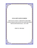 Sáng kiến kinh nghiệm THPT: Khơi nguồn cảm hứng và định hướng nghề nghiệp cho học sinh bằng phương pháp lồng ghép trải nghiệm vào bài phân bón hóa học - Lớp 11 THPT