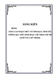 Sáng kiến kinh nghiệm THPT: Nâng cao nhận thức về tình bạn, tình yêu thông qua tiết sinh hoạt lớp theo chủ đề