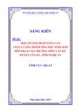 Sáng kiến kinh nghiệm THPT: Một số giải pháp nâng cao chất lượng bồi dưỡng học sinh giỏi môn Địa lí tại Trường THPT Tân Kỳ, huyện Tân Kỳ, tỉnh Nghệ An