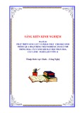 Sáng kiến kinh nghiệm THPT: Phát triển năng lực và phẩm chất cho học sinh thông qua hoạt động trải nghiệm làm giá thể trồng hoa, cây cảnh khi dạy học phần hoa, cây cảnh- nghề làm vườn 11