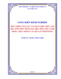 Sáng kiến kinh nghiệm THPT: Phát triển năng lực vận dụng kiến thức cho học sinh THPT trong dạy học môn Công nghệ trồng trọt 10 bằng các bài tập tình huống