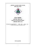 Giáo trình Kiểm toán (Nghề: Kế toán doanh nghiệp - Trình độ: Trung cấp) - Trường Cao đẳng nghề Cần Thơ