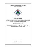 Giáo trình Thuế - Thực hành khai báo thuế (Nghề: Kế toán doanh nghiệp - Trình độ: Trung cấp) - Trường Cao đẳng nghề Cần Thơ