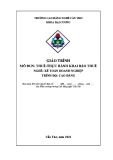 Giáo trình Thuế - Thực hành khai báo thuế (Nghề: Kế toán doanh nghiệp - Trình độ: Cao đẳng) - Trường Cao đẳng nghề Cần Thơ