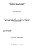 Tóm tắt Luận án Tiến sĩ Kỹ thuật cơ khí: Ảnh hưởng các thông số công nghệ chính đến chất lượng mối hàn siêu âm đối với vải không dệt