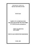 Tóm tắt Luận án Tiến sĩ Công nghệ sinh học: Nghiên cứu cải thiện khả năng sinh tổng hợp enzyme thủy phân fibrin từ vi khuẩn Bacillus amyloliquefaciens