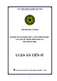 Luận án Tiến sĩ Quản lý đất đai: Nghiên cứu sử dụng hợp lý đất nông nghiệp lưu vực hệ thống sông Nhật Lệ, tỉnh Quảng Bình