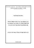 Luận văn Thạc sĩ Quản trị nhân lực: Hoàn thiện công tác tạo động lực lao động tại Công ty TNHH Thiết kế và Sản xuất Nội thất LightDecor