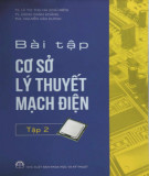 Tuyển chọn bài tập lý thuyết mạch điện cơ sở (Tập 2): Phần 2