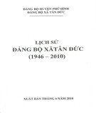 Ebook Lịch sử Đảng bộ xã Tân Đức (1946-2010): Phần 1