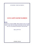 Sáng kiến kinh nghiệm THPT: Thiết kế và sử dụng rubric trong đánh giá năng lực đọc hiểu văn bản truyện cho học sinh trong chương trình Ngữ Văn lớp 10 ( SGK Ngữ Văn 10, tập 1, Bộ sách Kết nối tri thức)