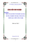 Sáng kiến kinh nghiệm THPT: Một số giải pháp tích hợp giáo dục hướng nghiệp cho học sinh lớp 12 thông qua môn Công nghệ