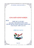 Sáng kiến kinh nghiệm THPT: Thiết kế và tổ chức dạy học theo định hướng STEM chủ đề phương pháp giải một số bài toán toàn mạch - Vật Lí 11