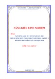 Sáng kiến kinh nghiệm THPT: Vận dụng giáo dục STEM vào dạy học chủ đề Dòng điện trong chất điện phân – Vật lý 11 – để phát triển năng lực học sinh