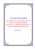 Sáng kiến kinh nghiệm THPT: Một số hình thức trải nghiệm sáng tạo trong các tiết dạy truyện kể (Ngữ văn 10-CTGDPT 2018) nhằm nâng cao năng lực, phẩm chất cho học sinh