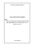 Sáng kiến kinh nghiệm THPT: Nâng cao năng lực sử dụng ngôn ngữ cho học sinh thông qua dạy học Ngữ văn lớp 11