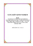 Sáng kiến kinh nghiệm THPT: Xây dựng và sử dụng bài tập nghịch lí, ngụy biện trong dạy học và kiểm tra đánh giá phần: Động học và Động lực học – Vật lí 10 nhằm phát triển năng lực tư duy logic cho học sinh