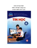 Giáo án học kì 1 môn Tin học lớp 8 (Sách Chân trời sáng tạo)