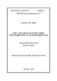 Tóm tắt Luận văn Thạc sĩ Quản lý công: Thực thi chính sách phát triển nông nghiệp hữu cơ trên địa bàn thành phố Hà Nội