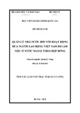 Tóm tắt Luận văn Thạc sĩ Quản lý Công: Quản lý nhà nước đối với hoạt động đưa người lao động Việt Nam đi làm việc ở nước ngoài theo hợp đồng
