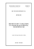 Luận văn Thạc sĩ Quản lý công: Đổi mới Tổ chức và hoạt động của thanh tra quận Đống Đa, Thành phố Hà Nội