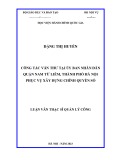 Luận văn Thạc sĩ Quản lý công: Công tác văn thư tại UBND quận Nam Từ Liêm, Thành phố Hà Nội phục vụ xây dựng chính quyền số