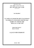 Tóm tắt Luận án Tiến sĩ Kinh tế: Các nhân tố ảnh hưởng đến tỷ lệ đòn bẩy tài chính tại các ngân hàng thương mại: Nghiên cứu trường hợp Việt Nam và Thái Lan