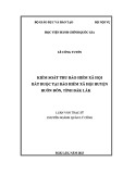 Luận văn Thạc sĩ Quản lý công: Kiểm soát thu bảo hiểm xã hội bắt buộc tại Bảo hiểm xã hội huyện Buôn Đôn, tỉnh Đắk Lắk