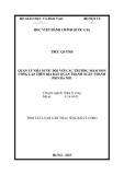 Tóm tắt Luận văn Thạc sĩ Quản lý công: Quản lý nhà nước đối với trường mầm non công lập trên địa bàn quận Thanh Xuân, thành phố Hà Nội