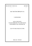 Luận văn Thạc sĩ Quản lý công: Quản lý nhà nước về giảm nghèo bền vững trên địa bàn huyện Krông Năng, tỉnh Đắk Lắk