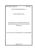 Luận văn Thạc sĩ Luật Hiến pháp và Luật Hành chính: Bảo đảm quyền của người bị hại dưới 18 tuổi trong hoạt động xét xử của Tòa án nhân dân tỉnh Đắk Lắk