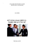 Giáo trình Kỹ năng giao tiếp và nghệ thuật ứng xử - Trường Trung cấp Tháp Mười