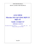 Giáo trình Bài tập tổng hợp cơ điện tử (Nghề: Cơ điện tử - Trình độ: Cao đẳng) - Trường Cao đẳng nghề Ninh Thuận