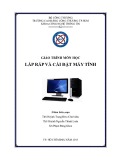 Giáo trình Lắp ráp và cài đặt máy tính - Trường Cao đẳng Công Thương TP.HCM