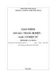 Giáo trình Trang bị điện (Nghề: Cơ điện tử - Trình độ: Cao đẳng) - Trường Cao đẳng nghề Ninh Thuận