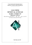 Giáo trình AutoCAD (Nghề: Cơ điện tử - Trình độ: Cao đẳng) - Trường Cao đẳng nghề Ninh Thuận